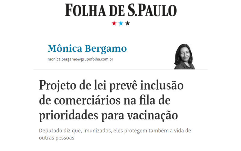 PL do Deputado Motta que prioriza comerciários na vacinação contra a Covid-19 é notícia na Folha de São Paulo